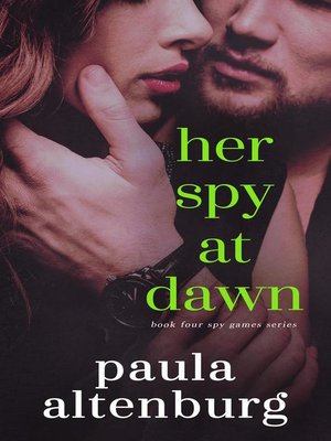cover image of Her Spy at Dawn